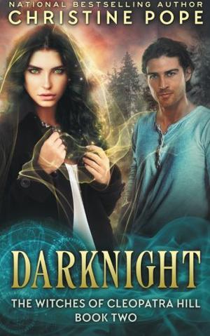 Darknight (The Witches of Cleopatra Hill #2)