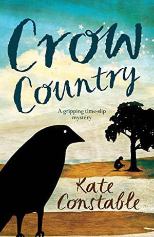 Crow Country by Kate Constable