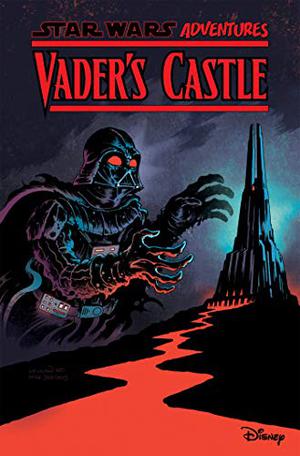 Star Wars Adventures: Beware Vader's Castle (Star Wars Adventures: Beware Vader's Castle #1-2)