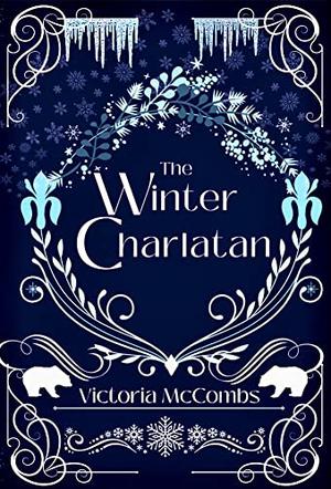 The Winter Charlatan by Victoria McCombs