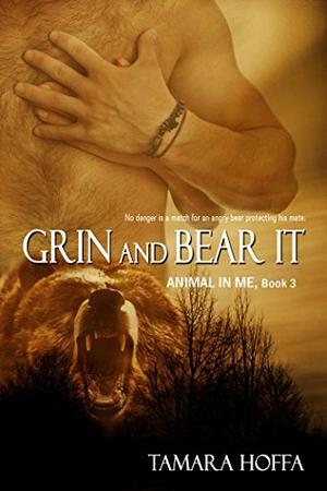 Grin and Bear it by Tamara Hoffa