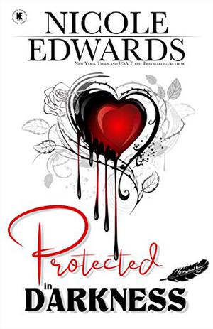 Protected in Darkness (Misplaced Halos #1)
