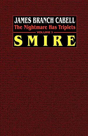 Smire by James Branch Cabell