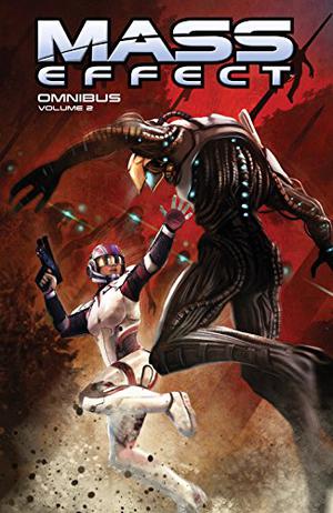 Mass Effect Omnibus, Volume 2 (Mass Effect Graphic Novels #6-7)