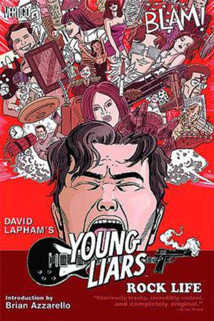Young Liars, Vol. 3: Rock Life (Young Liars #3)