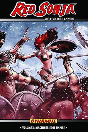Red Sonja: She-Devil With a Sword Vol. 10: Machines of Empire (Red Sonja: She-Devil with a Sword #10)