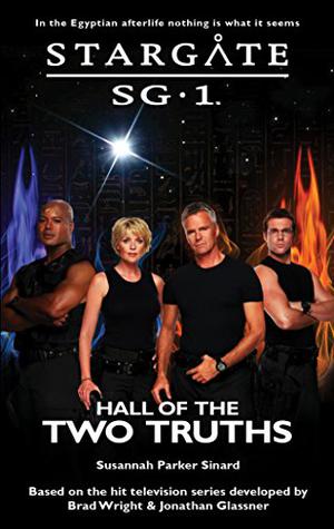 Hall of the Two Truths (Stargate SG-1 #29)
