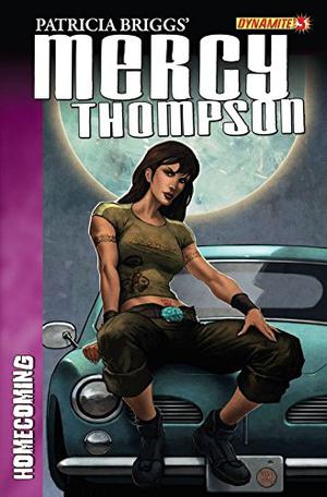 Mercy Thompson: Homecoming Graphic Novel Issue #3 by Patricia Briggs