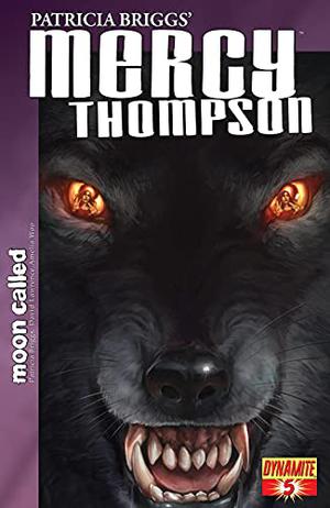 Mercy Thompson: Moon Called Issue #5 (Mercy Thompson: Moon Called #5)