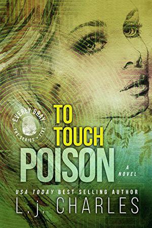 To Touch Poison (Everly Gray Adventures #5)