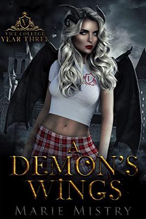 A Demon's Wings (Vice College for Young Demons #3)