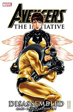 Avengers: The Initiative, Volume 4: Disassembled by Christos Gage, Dan Slott, Steve Uy