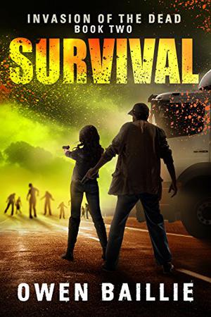 Survival (Invasion of the Dead #2)