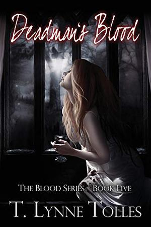 Deadman's Blood (Blood #5)