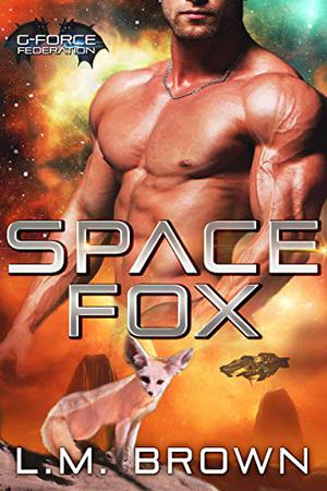 Space Fox (G-Force Federation #1)