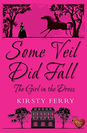 Some Veil Did Fall by Kirsty Ferry