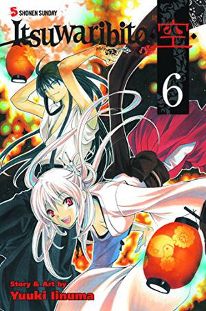 Itsuwaribito , Vol. 6 (Itsuwaribito ◆Utsuho◆ #6)