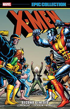 X-Men Epic Collection Vol. 5: Second Genesis by Chris Claremont, Len Wein, Bill Mantlo