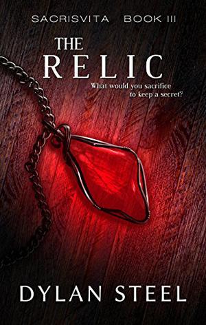 The Relic (Sacrisvita #3)