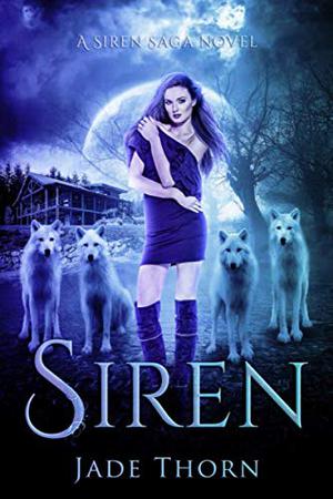 Siren: A Dark Reverse Harem Novel (Siren Saga #1)