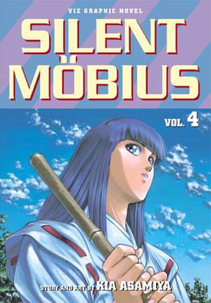 Silent Mobius, Vol. 4 (Silent Mobius Viz #4)