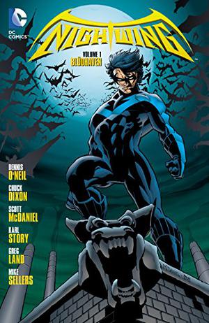 Nightwing Volume 1: Blüdhaven by Dennis O'Neil, Chuck Dixon