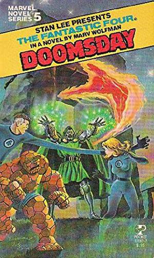 The Fantastic Four: Doomsday (Marvel Novel Series #5)