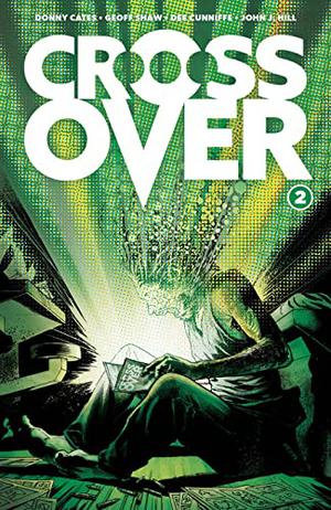 Crossover, Vol. 2: The Ten Cent Plague (Crossover #7-12)