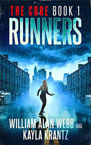 Runners by William Alan Webb, Kayla Krantz