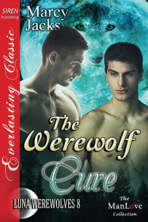 The Werewolf Cure (Luna Werewolves #8)
