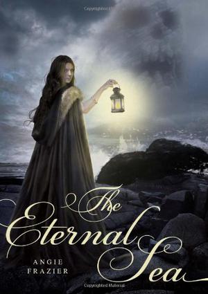 The Eternal Sea (Everlasting #2)