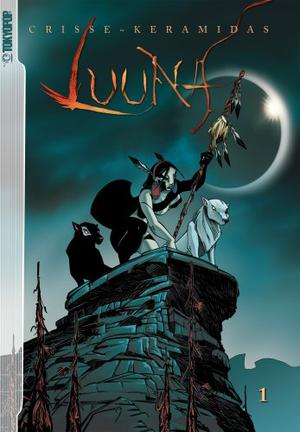 Luuna Volume 1 by Crisse, Nicolas Kéramidas, Edward Gauvin
