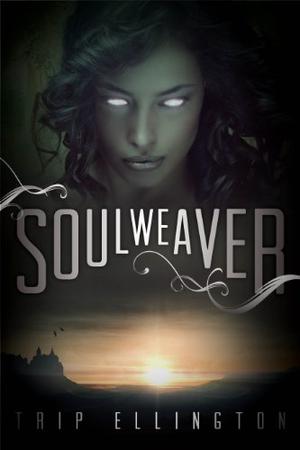 Soul Weaver by Trip Ellington