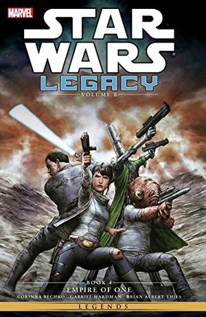 Star Wars Legacy II, Vol. 4: Empire of One (Star Wars: Legacy II #4)