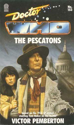 Doctor Who: The Pescatons (Adventures of the 4th Doctor #25)