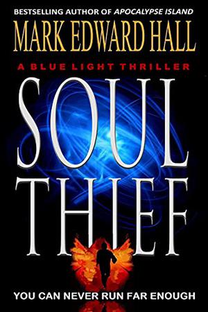 Soul Thief by Mark Edward Hall