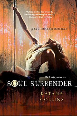 Soul Surrender by Katana Collins