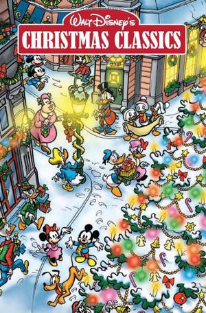 Walt Disney's Christmas Classics Vol.1 HC by Carl Barks, Walt Kelly, Floyd Gottfredson, Daan Jippes