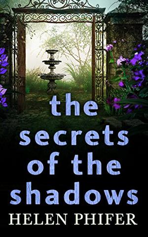 The Secrets of the Shadows (Annie Graham #2)