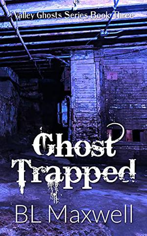 Ghost Trapped (Valley Ghosts #2)