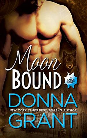 Moon Bound (LaRue #4)