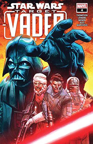 Star Wars: Target Vader #4 by Robbie Thompson, Nic Klein, Stefano Landini