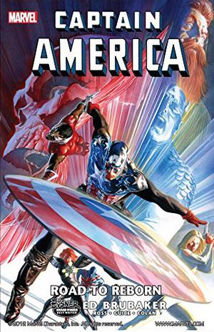 Captain America: Road to Reborn (Captain America (2004) (Collected Editions) #10)