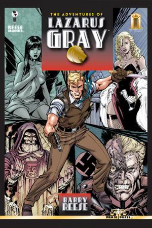 The Adventures of Lazarus Gray (The Adventures of Lazarus Gray #1)