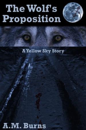 The Wolf's Proposition (Yellow Sky Coven #0.6)