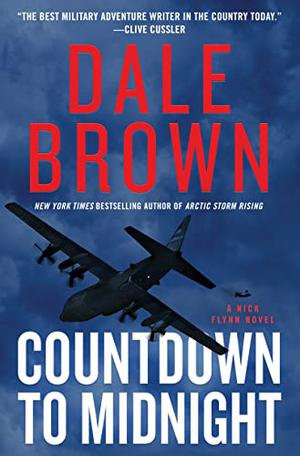 Countdown to Midnight: A Novel by Dale Brown