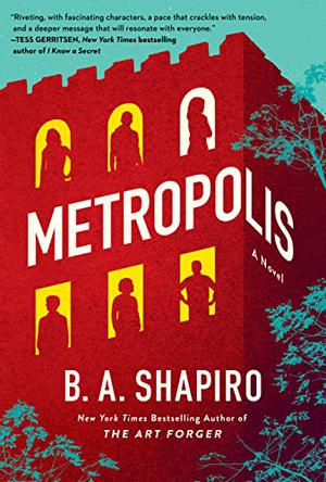 Metropolis by B.A. Shapiro
