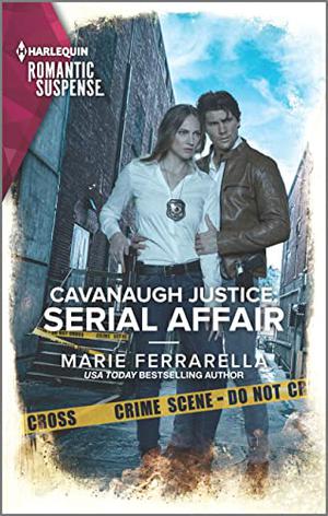 Cavanaugh Justice: Serial Affair (Cavanaugh Justice #43)