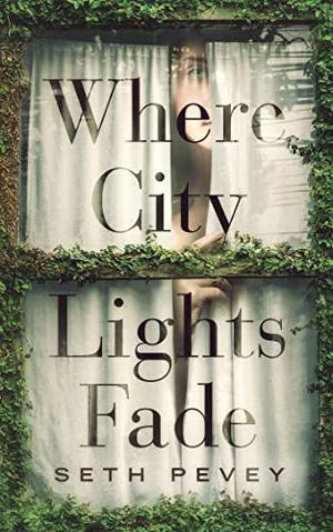 Where City Lights Fade by Seth Pevey