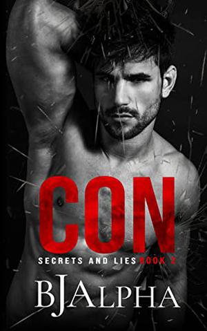 Con (Secrets and Lies #2)